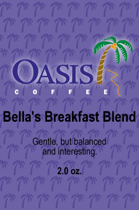 Bella's Breakfast Blend - 2.0oz.